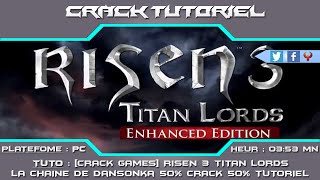 [CRACK GAMES] RISEN 3 : TITAN LORDS