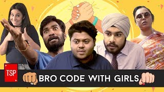Bro Code with Girls | The Screen Patti