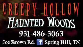 Nashville Haunted Houses - Creepy Hollow Haunted Woods/Spring Hill TN.