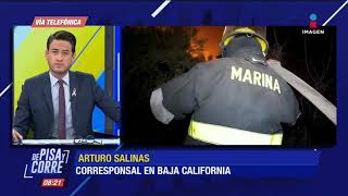 Continúan incendios forestales en Baja California | De Pisa y Corre