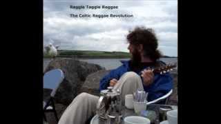 Raggle Taggle Reggae by THE CELTIC REGGAE REVOLUTION