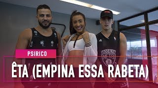 Êta (Empina essa Rabeta) - Psirico - Coreografia: Mete Dança