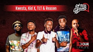 On The Ground: Kwesta x Reason x Kid x TLT On SOL's Top 10 Downloads & Coming Up