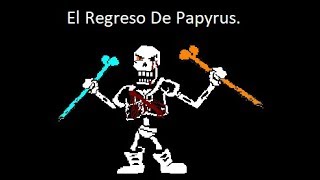 Mi Primer Mod - El Regreso De Papyrus