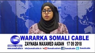 WARARKA SOMALI CABLE IYO ZAYNABA MAXAMED AADAN 17 09 2018