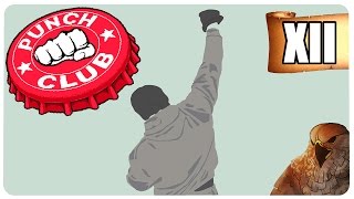 PUNCH CLUB #12 | Unstoppable Crossroad | Let's | Play Punch Club Gameplay