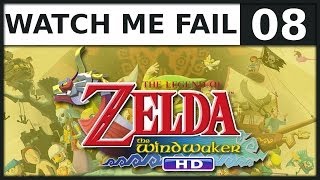 Watch Me Fail | The Legend of Zelda: Wind Waker HD | 8 | "The Grappling Hook"