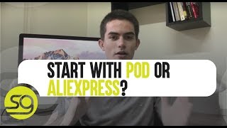 Print On Demand Vs. Aliexpress To Start With? | #73