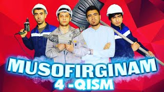Мусофиргинам 4-кисм I Musofirginam 4-qism
