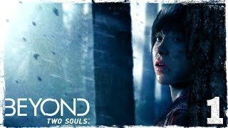 Beyond: Two Souls. Серия 1: Джоди и Айден.