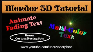 Blender 3D Tutorial - How to Animate Text Fading, Blinking, Multi-Color by VscorpianC