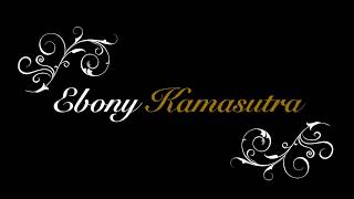 Ebony Kamasutra Threesome Position: Chocolate Trio