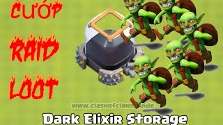 Clash of Clans Attacks CAC COMBO CUOP DAU DEN (dark elixir) HIEU QUA
