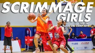 SCRIMMAGE GAME (Girls) - Honda DBL Camp 2019