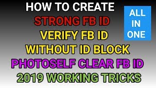 How To Create Photoself Clear Facebook Id 2019 | Verify Fb Id without Block 2019 | strong Fb Id