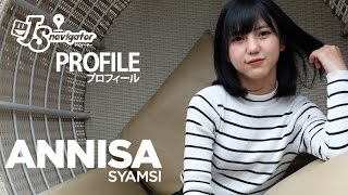 #JSnavigator Profile プロフィール | Annisa