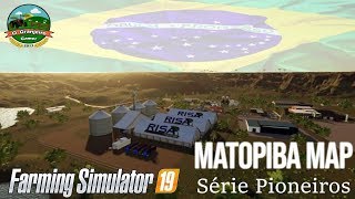 Fs 19 Matopiba Map - Série Pioneiros