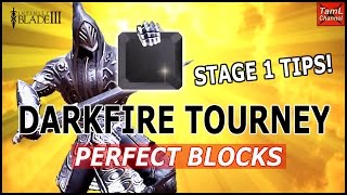 Infinity Blade 3: DARKFIRE TOURNEY STAGE 1 TIPS - PERFECT BLOCKS!