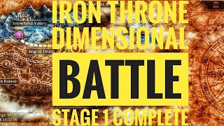 Iron Throne - Dimensional Battle Stage 1 Cleared!!! 100% F2P