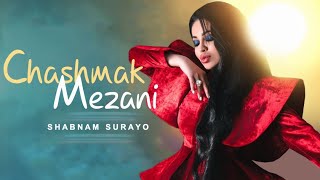 Shabnami Surayo - Chashmak mezani New Music 2020 | Шабнами Сурайе   - Чашмак мезани Суруди Нав 2020