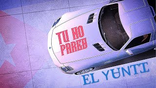 El Yunti -Tu No Pares ??   (Video Liryc)