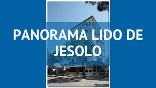 PANORAMA LIDO DE JESOLO 3 Венецианская ривьера – ПАНОРАМА ЛИДО ДЕ ДЖЕСОЛО Венецианская ривьера обзор