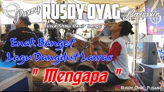 #PUSANG RUSDY OYAG PERCUSSION - MENGAPA