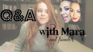 Q&A με τη Μάρα! (και φίλες..)
