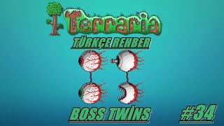 Terraria Rehber (TÜRKÇE) #34 "Twins BOSS"
