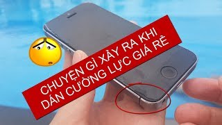 Chuyện gì xảy ra khi dán cường lực giá rẻ | Hướng dẫn dán cường lực cho iPhone