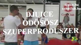 A Coke Club és a djuice bemutatja: Odösösz szuperproduszer