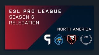 CS:GO - GX vs. Rise Nation | Ghost vs. Rogue - NA Relegation Deciders - ESL Pro League Season 6