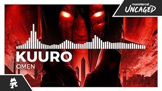 KUURO - Omen [Monstercat Release]