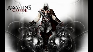 Assassin’s Creed II - 3.Спасение Лоренцо Медичи.Франческо Пацци.Собор Санта-Мария-дель-Фьоре.