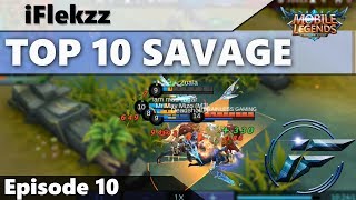 5 SAVAGES ONE GAME?! TOP 10 SAVAGES Ep #10 | MOBILE LEGENDS