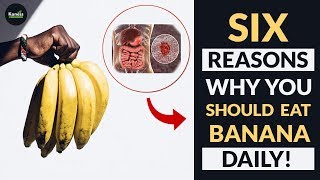 SIX Reasons Why Should Eat 2 Bananas Daily | 6 Banana Health Benefits You Might Not Know About