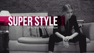 FASHION VIDEO - SUPER STYLE