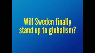 The Tragic Transformation of Sweden