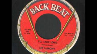 Lee LaMont - I'll take love - The Crying man - Northern Soul