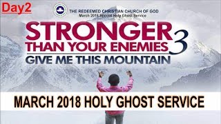 MARCH 2018- RCCG HOLY GHOST SERVICE "Stronger Than Your Enemies 3"