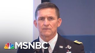 Why Did Donald Trump Ignore Warnings About Michael Flynn? | Rachel Maddow | MSNBC