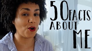 50 Facts about me |  Josefa Nereus