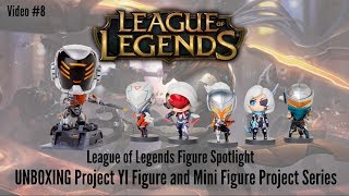 League of Legends Figure Spotlight #8 - Unboxing Project Yi and Project Mini Figure Set