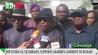 "Our President Has Lost Control" - PDP Storm US, UK Embassies, requesting Buhari’s Resignation