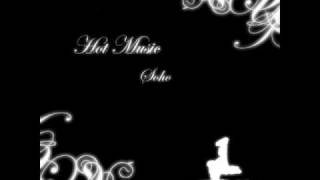 "Hot Music" by Soho
