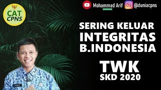 BANYAK KELUAR!! TWK INTEGRITAS DAN BAHASA INDONESIA! SKD CPNS 2019 2020