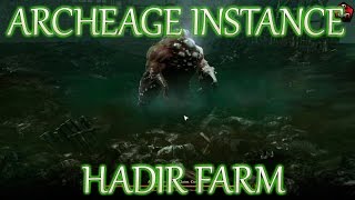 Archeage Instance Hadir Farm