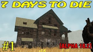 7 Days to Die ► Начало ► №1 (16+)