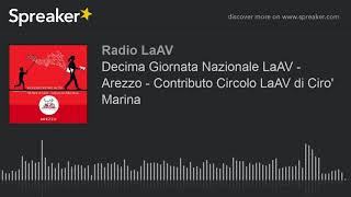 Decima Giornata Nazionale LaAV - Arezzo - Contributo Circolo LaAV di Ciro' Marina