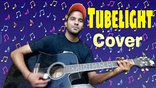 Tubelight - Radio song | salman khan | kabir khan | Tubelight movie Songs | Guitar cover |